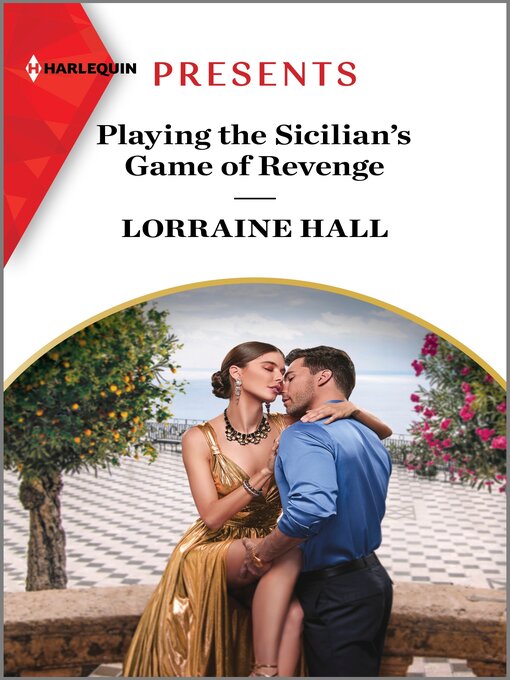 Title details for Playing the Sicilian's Game of Revenge by Lorraine Hall - Available